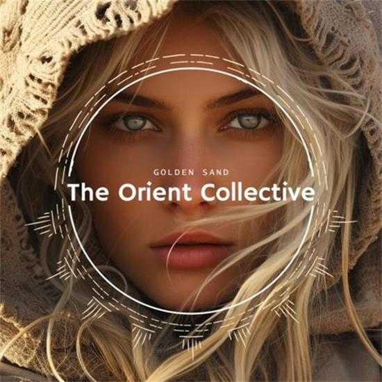【民族融合】VA-2024-TheOrientCollective:GoldenSand(FLAC)